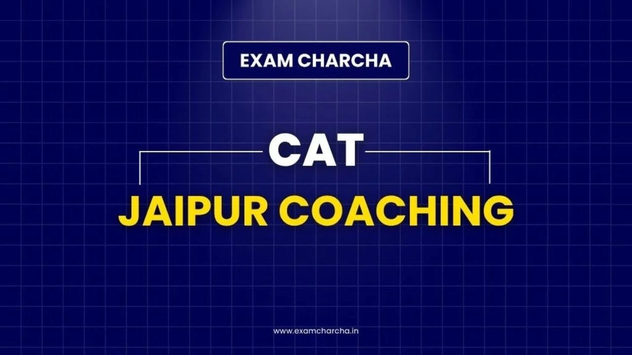 Top 10 CAT Coaching in Jaipur (Best Preparation Institutes)