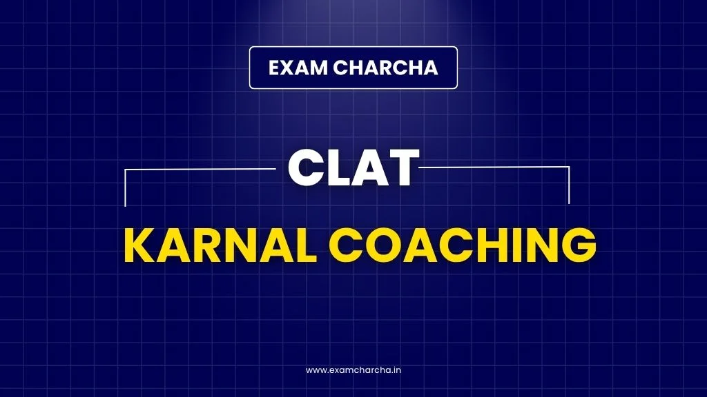 5 Best CLAT Coaching in Karnal (Comparison & Fees)