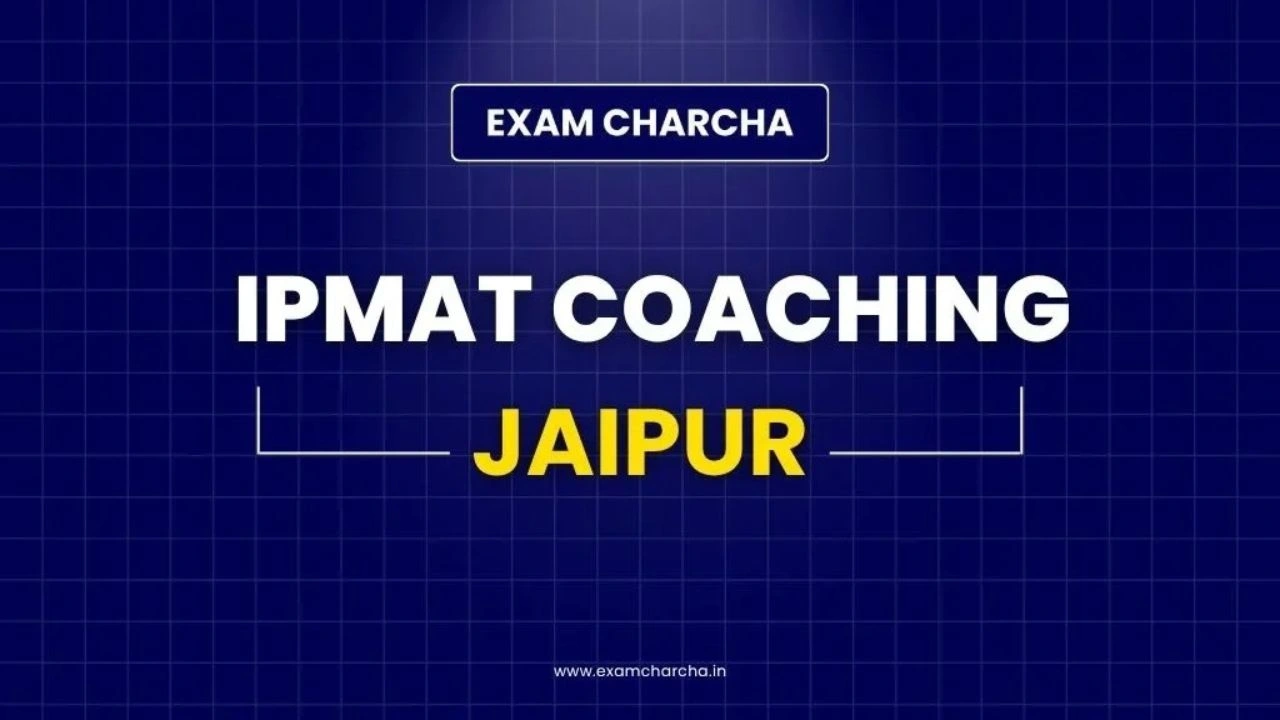 10 Best IPMAT Coaching in Jaipur (2026/27 Courses)