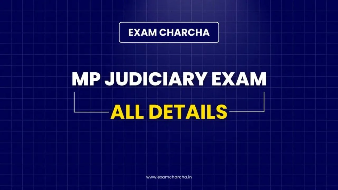 MP Judiciary Exam 2026: Notification, Exam Date, Syllabus & Pattern