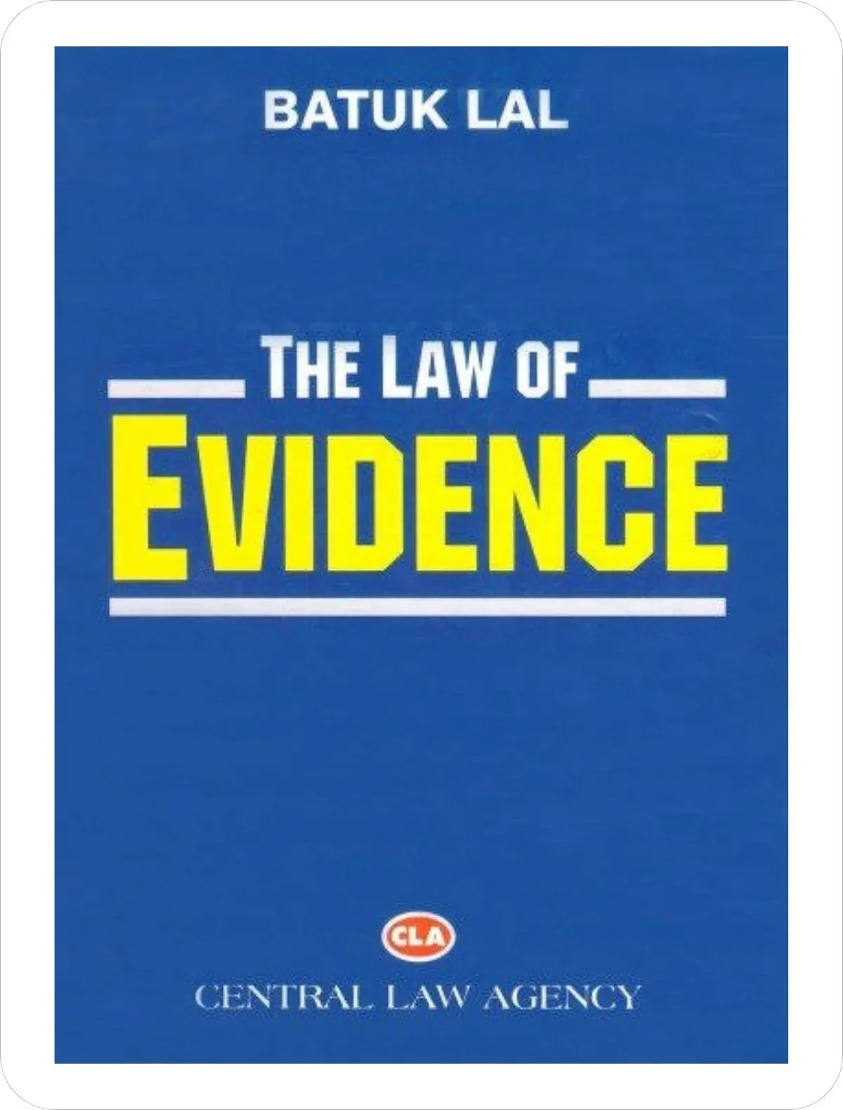 The Evidence Act, 1872 By Batuklal